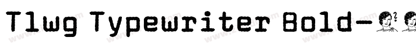 Tlwg Typewriter Bold字体转换